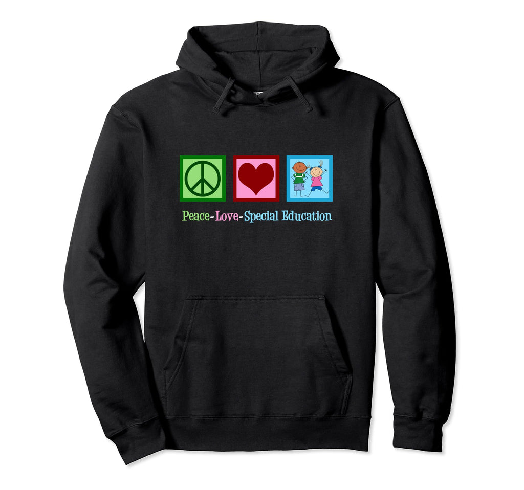 Peace Love Special Education Teacher Hoodie - Novelty Apparel Men Women
