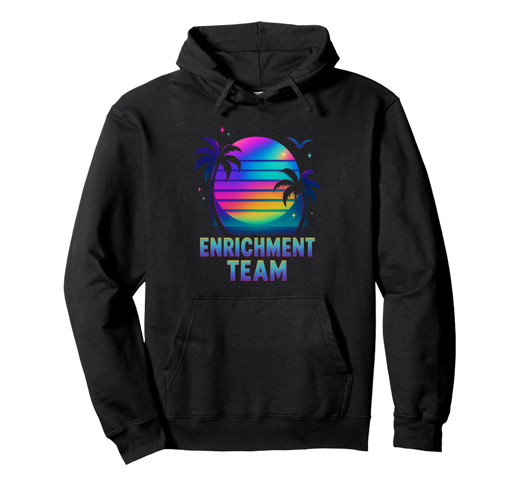 Enrichment Team Education Teacher Hoodie - Custom Art Print Unisex