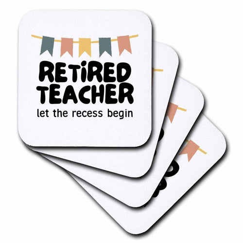 3dRose 3dRose - Rosette - Retired - Retired Teacher Let The Recess Begin - Coasters (cst-369587)
